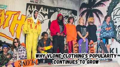 Why VLone Clothing’s Popularity Continues to Grow